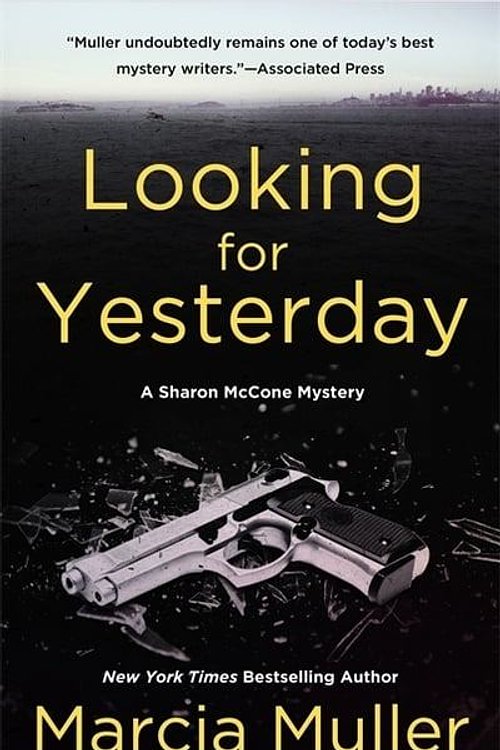 Cover Art for 9780446573368, Looking for Yesterday by Marcia Muller