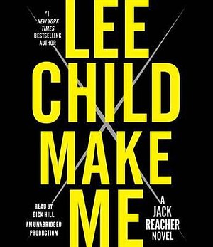 Cover Art for 9780804192859, Make Me: A Jack Reacher Novel by Lee Child