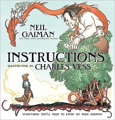 Cover Art for 9780061960314, Instructions by Neil Gaiman