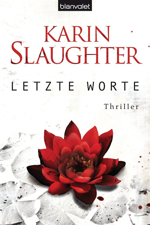 Cover Art for 9783641083779, Letzte Worte by Karin Slaughter