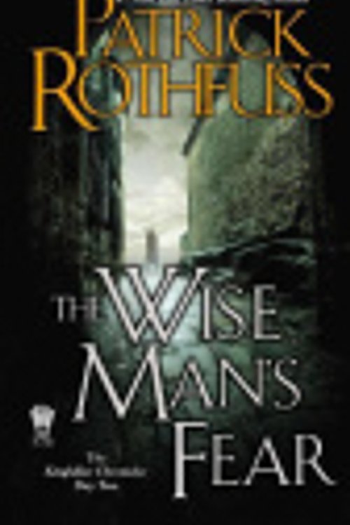 Cover Art for 9780756407308, The Wise Man's Fear by Patrick Rothfuss