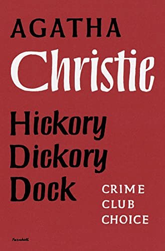 Cover Art for 9780007280612, Hickory Dickory Dock by Agatha Christie