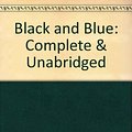 Cover Art for 9780753104033, Black and Blue: Complete & Unabridged by Ian Rankin