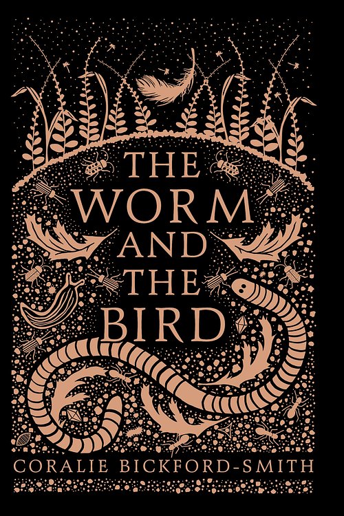 Cover Art for 9780241675564, The Worm and the Bird by Coralie Bickford-Smith