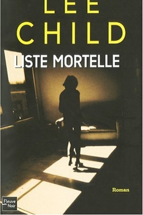 Cover Art for 9782265082748, Liste mortelle by Lee Child