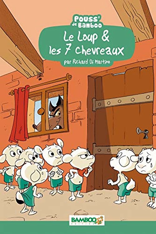 Cover Art for 9782818924945, Le loup et les 7 chevraux (BAMBOO HUMOUR) by Di Martino, Richard, Beney-Paris, Hélène