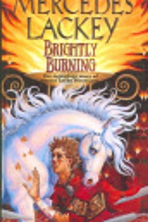 Cover Art for 9780613630214, Brightly Burning by Mercedes Lackey