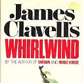 Cover Art for 9780688066635, Whirlwind by James Clavell