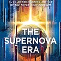 Cover Art for 9781788542388, The Supernova Era by Cixin Liu