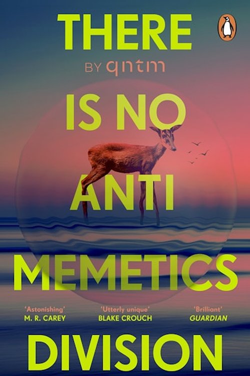 Cover Art for 9781804954751, There Is No Antimemetics Division by Qntm