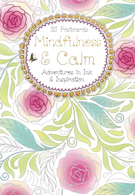 Cover Art for 9781783619160, Mindfulness & Calm Postcard Book: Adventures in Ink and Inspiration (Hobbies and Craft) by Daisy Seal