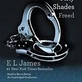 Cover Art for 9780385360180, Fifty Shades Freed by E L. James