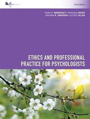 Cover Art for 9780170368520, PP1038 - Ethics and Professional Practice for Psychologists by Shirley Morrissey, Prasuna Reddy, Graham Davidson, Alfred Allan