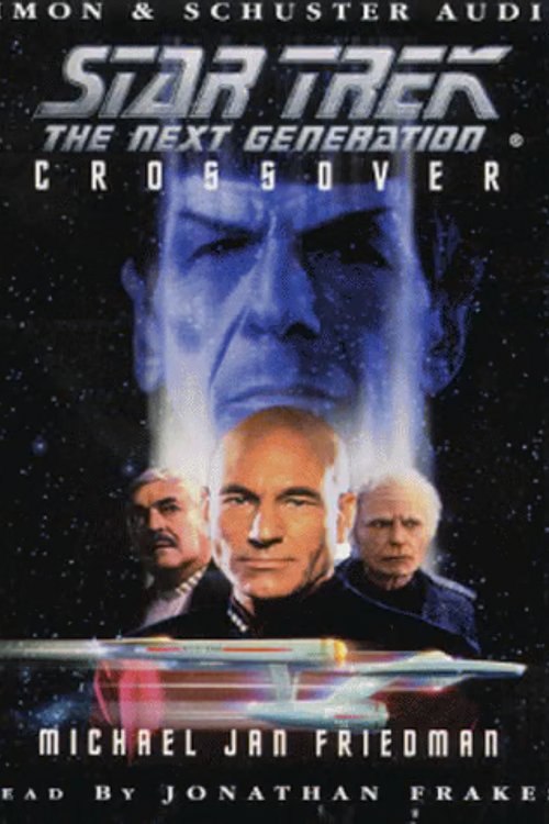 Cover Art for 9780671856205, Crossover (Star Trek: The Next Generation) by Michael Jan Friedman