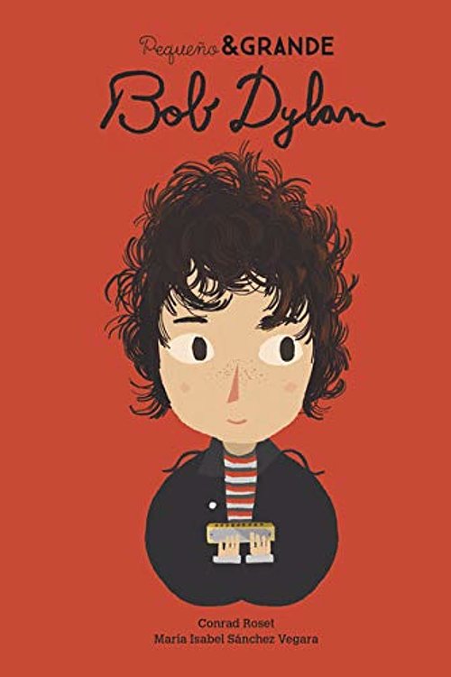Cover Art for 9788490656525, Pequeño & Grande Bob Dylan: 34 by Sánchez Vegara, María Isabel