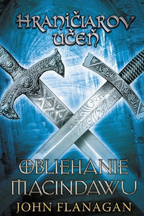 Cover Art for 9788025245729, Hraničiarov učeň by John Flanagan