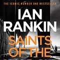 Cover Art for 9781409128847, Saints of the Shadow Bible by Ian Rankin