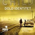 Cover Art for 9789174751697, Dold identitet by Lee Child