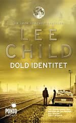 Cover Art for 9789174751697, Dold identitet by Lee Child