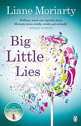 Cover Art for 9781405920551, Big Little Lies by Liane Moriarty