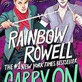 Cover Art for B00V35U13W, Carry On (Simon Snow Series Book 1) by Rainbow Rowell