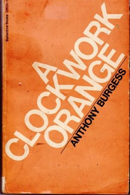 Cover Art for 9780345026248, A Clockwork Orange by Anthony Burgess