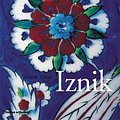 Cover Art for 9780500511923, Iznik by Walter B. Denny