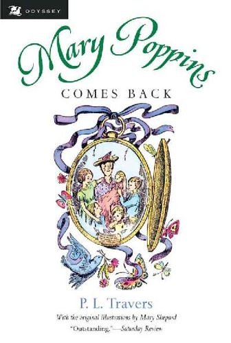 Cover Art for 9780152017194, Mary Poppins Comes Back by P. L. Travers