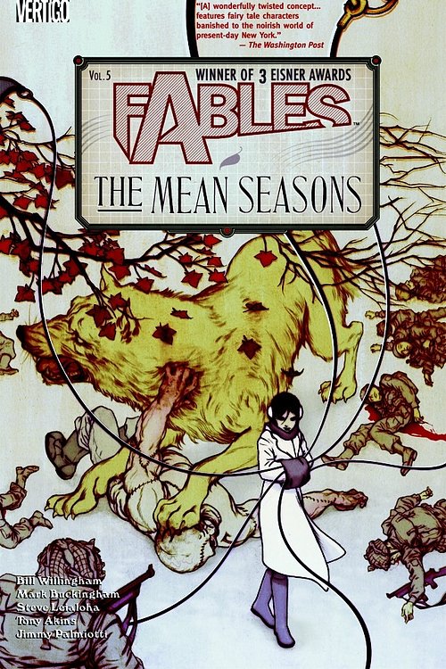 Cover Art for 9781401204860, Fables: The Mean Seasons - Vol 05 by Bill Willingham