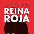 Cover Art for 9786073177504, REINA ROJA by Juan Gómez-Jurado