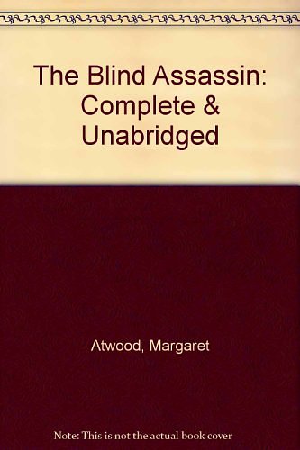 Cover Art for 9780754006466, The Blind Assassin: Complete & Unabridged by Margaret Atwood