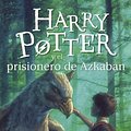 Cover Art for 9780613359580, Harry Potter y El Prisionero de Azkaban (Harry Potter and the Prisoner of Azkaban) by J. K. Rowling