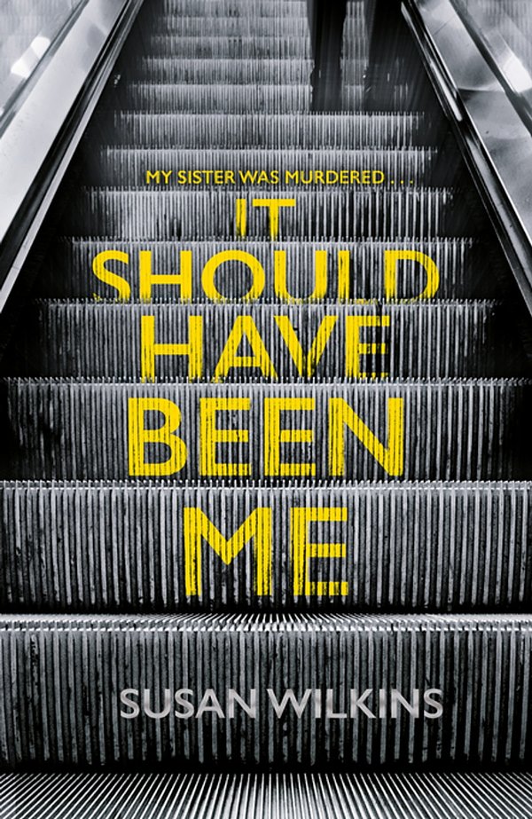 Cover Art for 9781509804535, It Should Have Been Me by Susan Wilkins