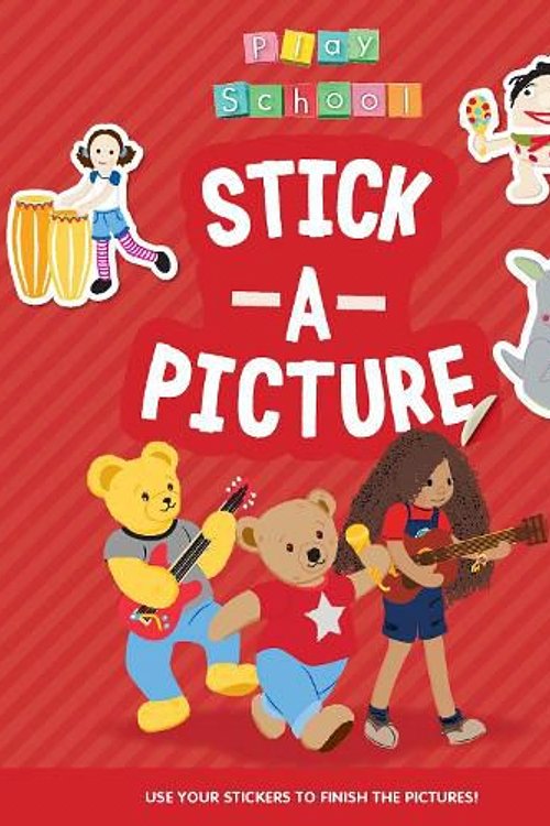 Cover Art for 9781922385734, ABC KIDS: Play School: Stick a Picture by Abc Kids