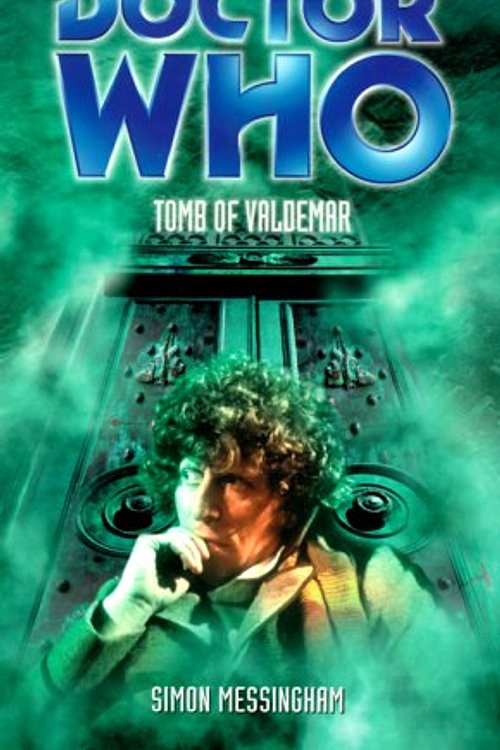 Cover Art for 9780563555919, Doctor Who: Tomb of Valdemar by Simon Messingham