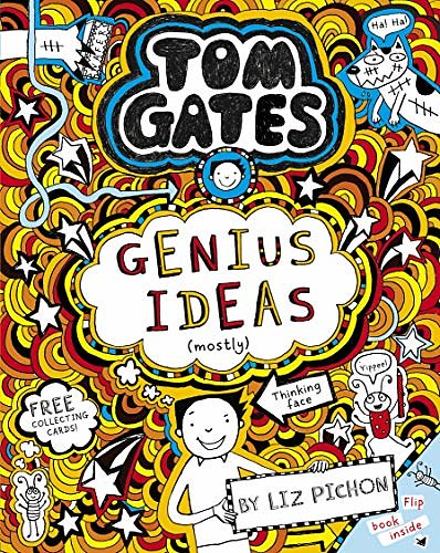 Cover Art for B00HA7KA9C, Tom Gates: Genius Ideas (mostly) (Tom Gates series Book 4) by Liz Pichon