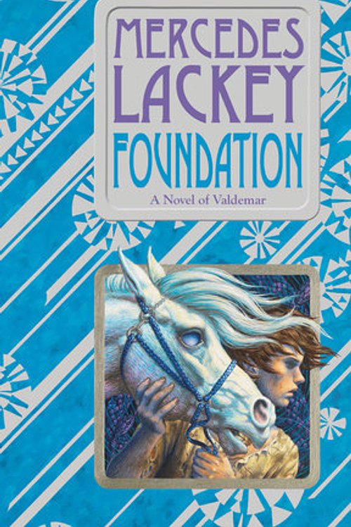 Cover Art for 9780756420918, Foundation (Valdemar by Mercedes Lackey
