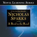 Cover Art for 9781455529421, A Bend in the Road by Nicholas Sparks