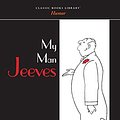 Cover Art for 9781434117083, My Man Jeeves by P. G. Wodehouse