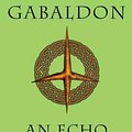 Cover Art for 9780440245681, An Echo in the Bone by Diana Gabaldon