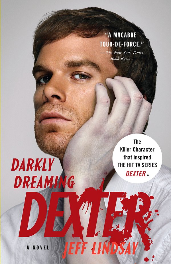 Cover Art for 9780307277886, Darkly Dreaming Dexter by Jeff Lindsay