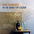 Cover Art for 9781788793568, In the Mood for Colour by Hans Blomquist