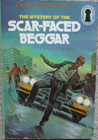 Mystery of the Scar-faced Beggar (Alfred Hitchcock Books)
