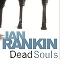 Cover Art for 9780752877167, Dead Souls by Ian Rankin