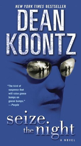 Cover Art for 9780553106657, Seize the Night by Dean R. Koontz