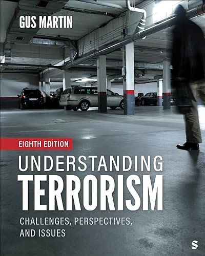 Cover Art for B0CT43SDS3, Understanding Terrorism: Challenges, Perspectives, and Issues by Gus Martin