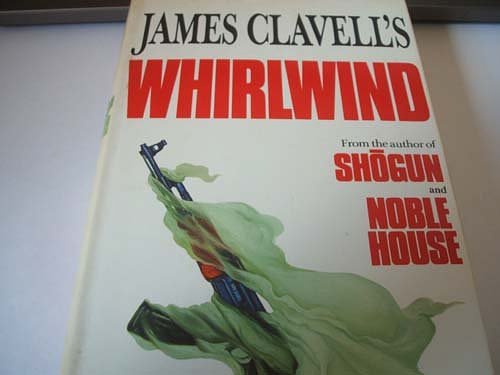 Cover Art for 9780771595899, Whirlwind by James Clavell