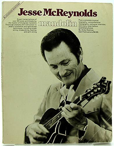 Cover Art for 9780825602207, Bluegrass Masters: Jesse McReynolds Mandolin by Andy Statman