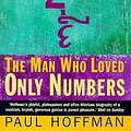 Cover Art for 9781857028294, The Man Who Loved Only Numbers by Paul Hoffman