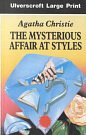 Cover Art for 9780708919552, The Mysterious Affair at Styles by Agatha Christie